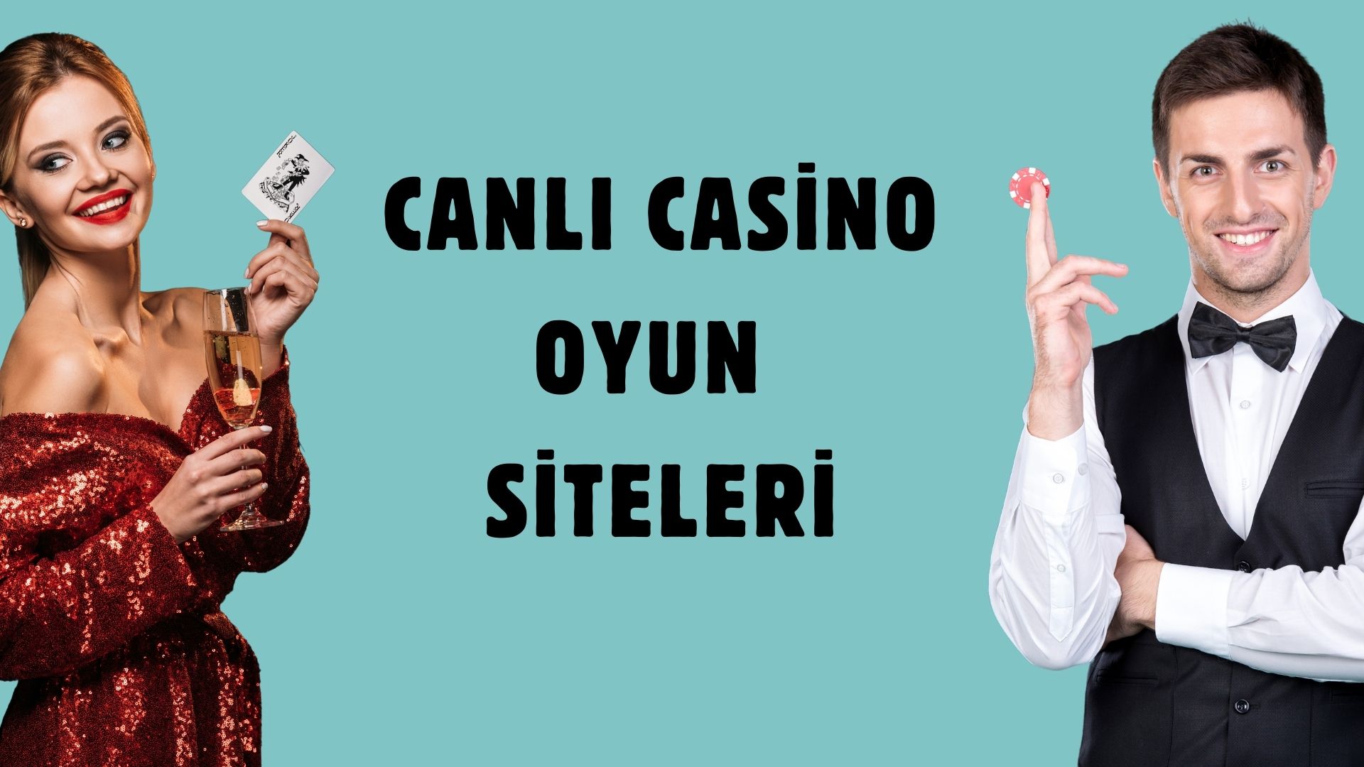 Canlı Casino Oyun Siteleri